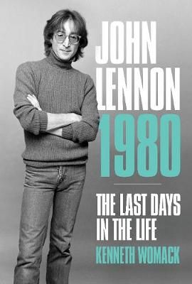 John Lennon, 1980: The Final Days