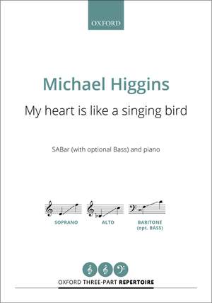 Higgins, Michael: My heart is like a singing bird