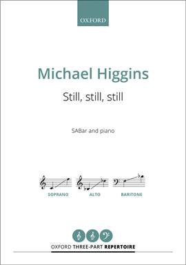 Higgins, Michael: Still, still, still