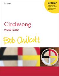 Chilcott, Bob: Circlesong