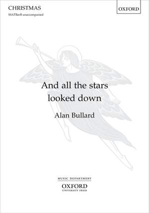 Bullard, Alan: And all the stars looked down