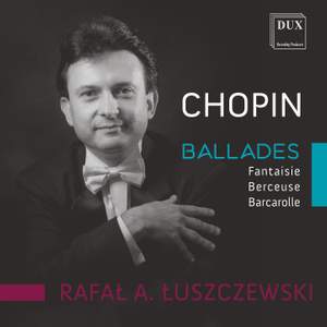 Chopin: Ballads