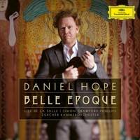 Daniel Hope - Belle Époque