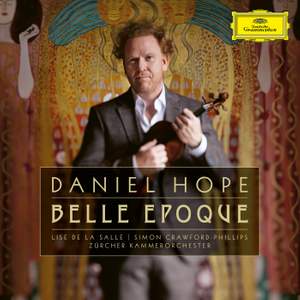 Daniel Hope - Belle Époque