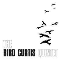 Bird Curtis Quintet