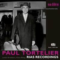 Paul Tortelier: RIAS Recordings