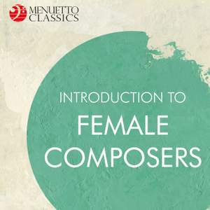 Introduction to Female Composers