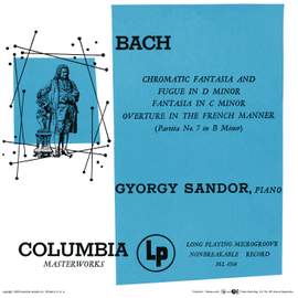 Bach: Chromatic Fantasy and Fugue & Fantasia & Partita in B Minor