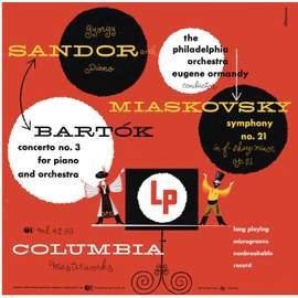Bartók: Piano Concerto No. 3 & Myaskovsky: Symphony No. 21