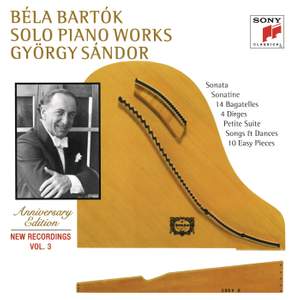 Bartók: Sonata & Sonatine & 14 Bagatelles & Petite Suite & 10 Easy Pieces