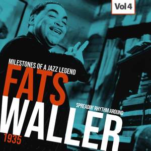 Milestones of a Jazz Legend - Fats Waller, Vol. 4