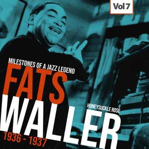 Milestones of a Jazz Legend - Fats Waller, Vol. 7