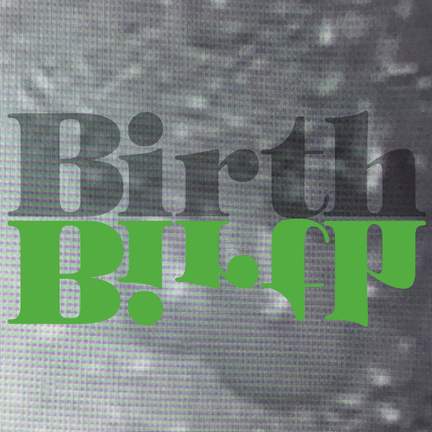 Birth