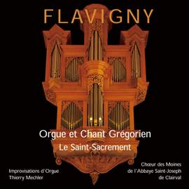 Le Saint-Sacrement (Orgue et chant grégorien)