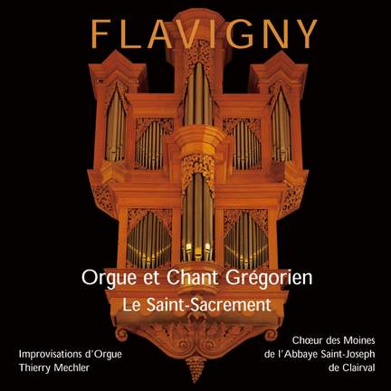 Le Saint-Sacrement (Orgue et chant grégorien)