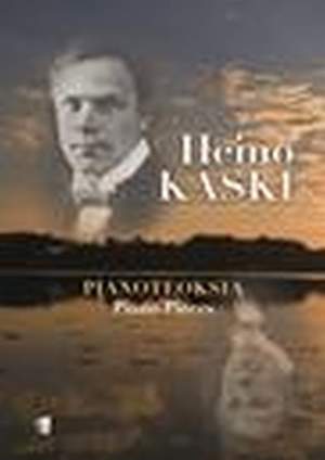 Kaski, H: Pianoteoksia - Piano Pieces