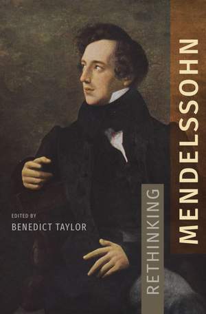 Rethinking Mendelssohn