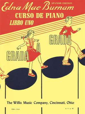 Edna-Mae Burnam: Step by Step Piano Course - Book 1 - Spanish Ed.