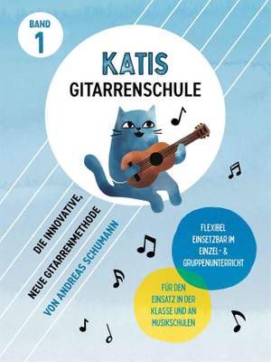 Katis Gitarrenschule Band 1