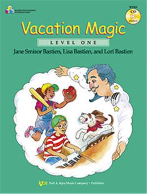 James Bastien: Vacation Magic Level 1