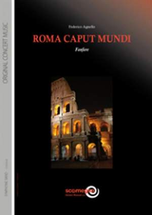 Federico Agnello: Roma Caput Mundi