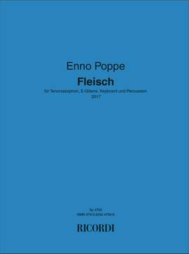 Enno Poppe: Fleisch