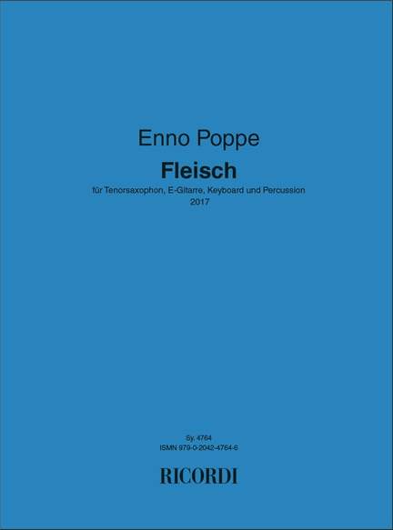 Enno Poppe: Fleisch