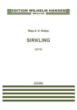 Maja S.K. Ratkje: Sirkling