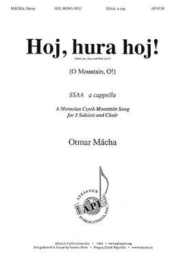 Otmar Macha: Hoj, Hura, Hoj (O, Mountain, O)
