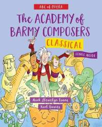 Academy of Barmy Composers: Classical