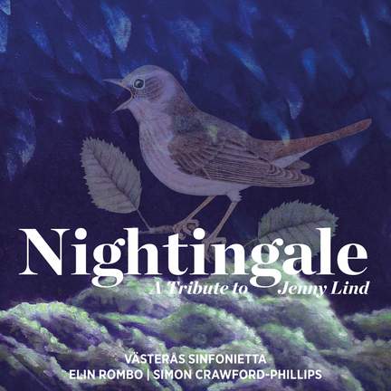 Nightingale - A Tribute to Jenny Lind