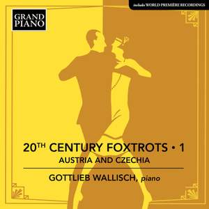 20th Century Foxtrots Vol 1 - Austria and Czechia