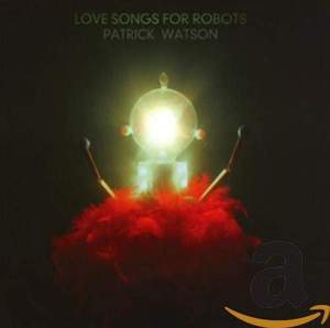 Love Songs For Robots