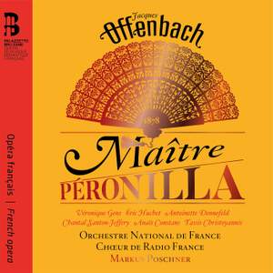 Offenbach: Maitre Peronilla