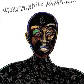 Driving While Black...