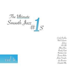 The Ultimate Smooth Jazz #1's Vol 4