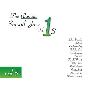 The Ultimate Smooth Jazz #1s Volume 5