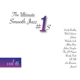 The Ultimate Smooth Jazz #1s Volume 6