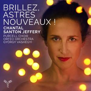 Brillez, astres nouveaux! (Airs d'opéra baroque français)