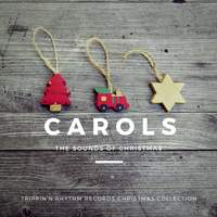 Carols: The Sounds of Christmas