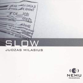 Slow