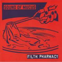 Filth Pharmacy