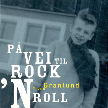 På Vei Til Rock'n Roll