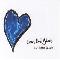Love, The Blues