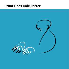 Stunt Goes Cole Porter