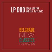 Belgrade New Classics for 2 Pianos