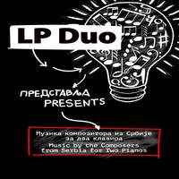 Music by the Composers from Serbia for Two Pianos