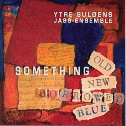 Something..Old, New, Borrowed, Blue
