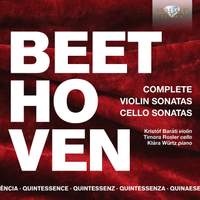 Beethoven: Complete Violin Sonatas & Cello Sonatas