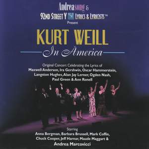Kurt Weill: In America